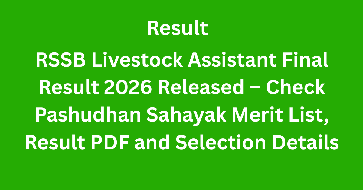 RSSB Livestock Assistant Final Result 2026
